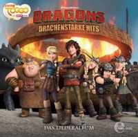 Dragons: Liederalbum - Drachenstarke Hits