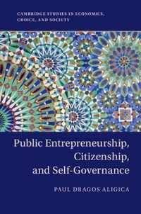 Public Entrepreneurship, Citizenship, and Self-Governance