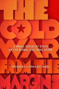 The Cold War from the Margins