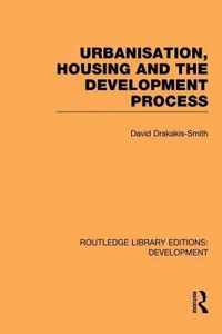 Urbanisation, Housing and the Development Process