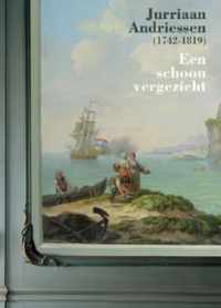 Jurriaan Andriessen (1742-1819) een schoon vergezicht