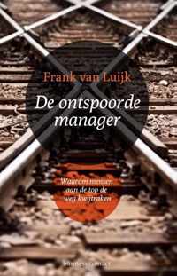 De ontspoorde manager