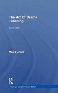 The Art Of Drama Teaching