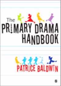 The Primary Drama Handbook