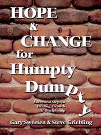 Hope and Change for Humpty Dumpty