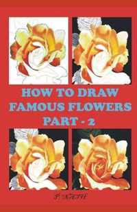 How to Draw Famous Flowers Part - 2