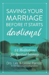 Saving Your Marriage Before It Starts Devotional