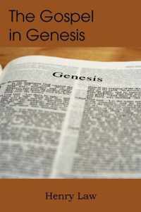 The Gospel in Genesis