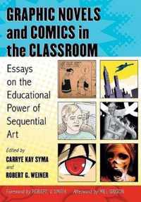 Graphic Novels and Comics in the Classroom