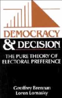 Democracy and Decision