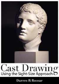 Cast Drawing Using The Sight-Size Approach