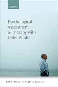 Psychological Assessment and Therapy with Older Adults