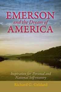 Emerson & the Dream of America