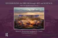 Envisioning the Dream Through Art and Science