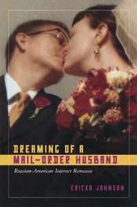 Dreaming of a Mail-Order Husband: Russian-American Internet Romance