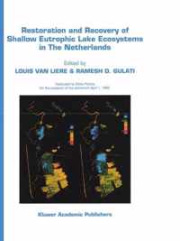 Restoration and Recovery of Shallow Eutrophic Lake Ecosystems in The Netherlands