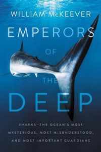 Emperors of the Deep