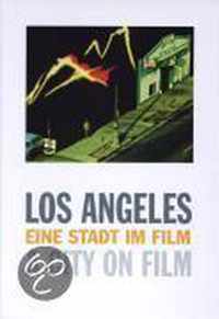 Los Angeles. Eine Stadt im Film