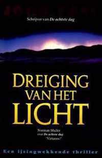 Dreiging van het licht