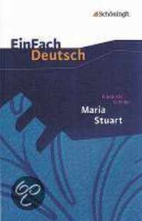 Maria Stuart. EinFach Deutsch Textausgaben