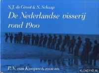 De Nederlandse visserij rond 1900