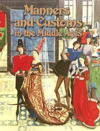 Manners And Customs in the Middle Ages