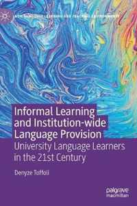 Informal Learning and Institution-wide Language Provision