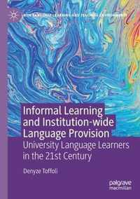 Informal Learning and Institution-wide Language Provision