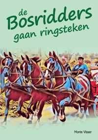 De Bosridders gaan ringsteken - Monte Visser - Paperback (9789464431827)