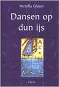 Dansen op dun ijs - P. Glaser