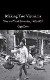 Making Two Vietnams