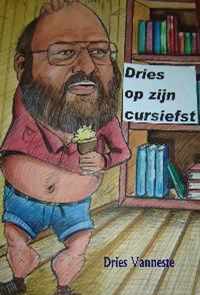 Dries op zijn cursiefst