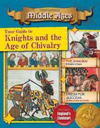 Your Guide to Knights and the Age of Chivalry