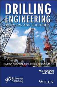 Drilling Engineering Problems and Solutions