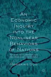 An Economic Inquiry into the Nonlinear Behaviors of Nations