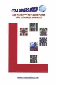 600 Theory Test Questions for Learner Drivers