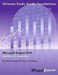 Ultimate Study Guide to Microsoft Project 2010