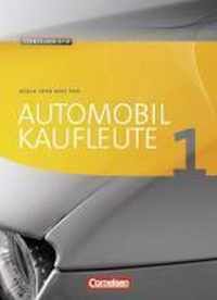 Automobilkaufleute Band 1 - Fachkunde