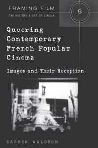 Queering Contemporary French Popular Cinema