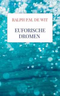 Euforische dromen