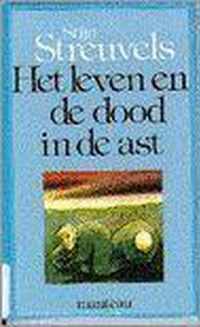 Het leven en de dood in de ast