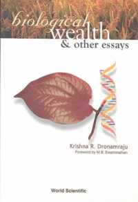 Biological Wealth And Other Essays