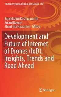 Development and Future of Internet of Drones (IoD)