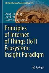 Principles of Internet of Things (IoT) Ecosystem