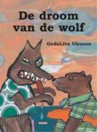 De droom van de wolf