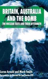 Britain, Australia and the Bomb