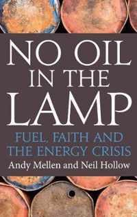 No Oil in the Lamp