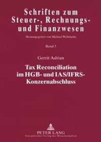 Tax Reconciliation Im Hgb- Und Ias/Ifrs-Konzernabschluss