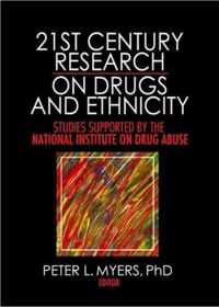 21st Century Research on Drugs and Ethnicity