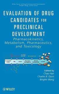 Evaluation of Drug Candidates for Preclinical Development